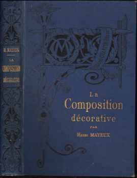 Léon Verleye: La composition décorative et la pratique industrielle : comment on établit un modele de bonne vente