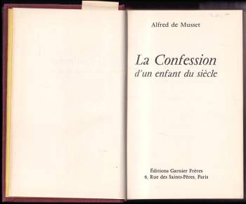 Alfred de Musset: La confession d'un enfant du siècle