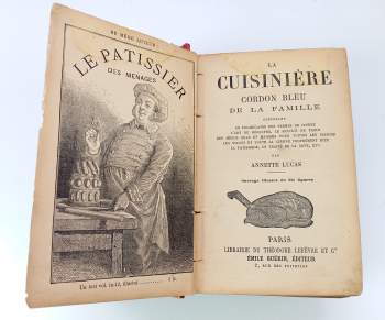 Annette Lucas: La Cuisinière Cordon Bleu de la Famille - contenant un vocabulaire des termes de cuisine, l'art de découper, le service de table, des menus gras et maigres pour toutes les saisons,les sauces et toute la cuisine proprement dite la patisserie etc.