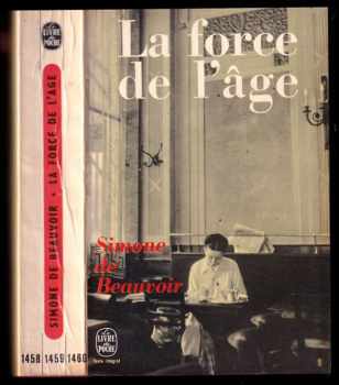 Simone de Beauvoir: La Force de L'âge
