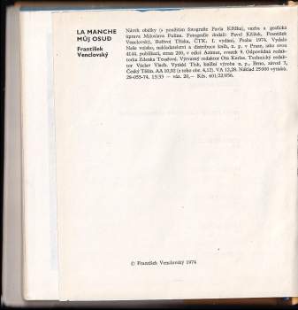 František Venclovský: La Manche - můj osud