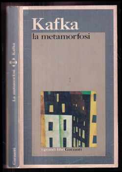 Franz Kafka: La metamorfosi e altri racconti (Proměna a jiné příběhy)