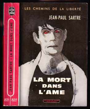 Jean-Paul Sartre: La Mort dans l'Âme