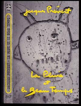 Jacques Prévert: La pluie et le beau temps