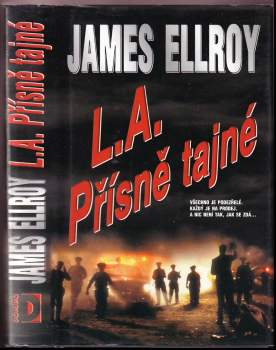 James Ellroy: L.A. Přísně tajné