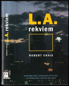 Robert Crais: L.A. rekviem