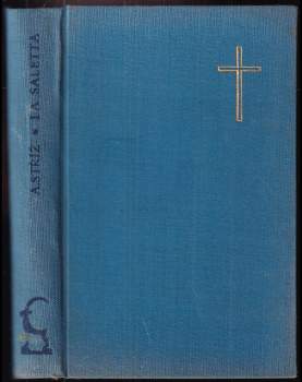 Antonín Ludvík Stříž: La Saletta