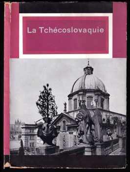 La Tschécoslovaquie - úvod Karel Čapek