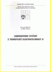Laboratorní cvičení z teoretické elektrotechniky II