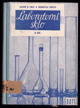 Miloš Bohuslav Volf: Laboratorní sklo