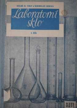 Miloš Bohuslav Volf: Laboratorní sklo