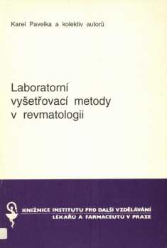 Laboratorní vyšetřovací metody v revmatologii