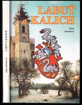 Jana Janusová: Labuť a kalich