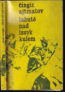 Labutě nad Issyk Kulem