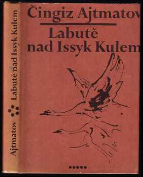 Labutě nad Issyk Kulem