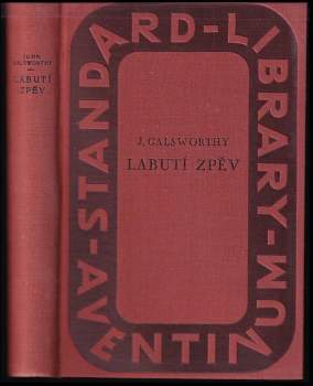 John Galsworthy: Labutí zpěv