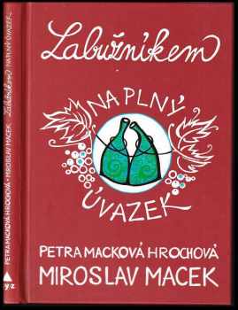 Labužníkem na plný úvazek