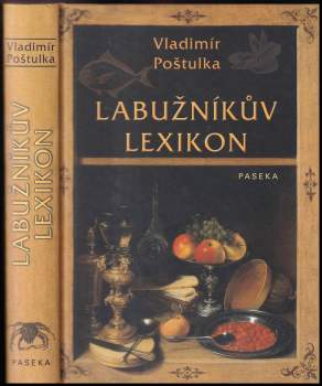 Vladimír Poštulka: Labužníkův lexikon