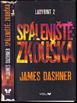Labyrint : Spáleniště: zkouška - 2
