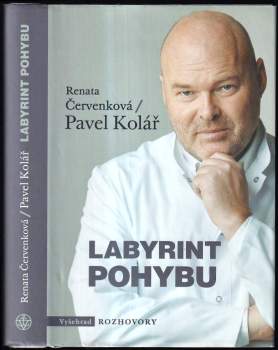 Pavel Kolář: Labyrint pohybu