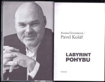 Pavel Kolář: Labyrint pohybu