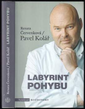 Pavel Kolář: Labyrint pohybu