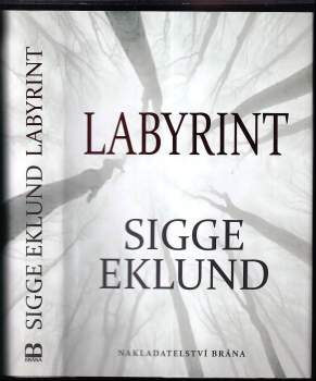 Sigge Eklund: Labyrint