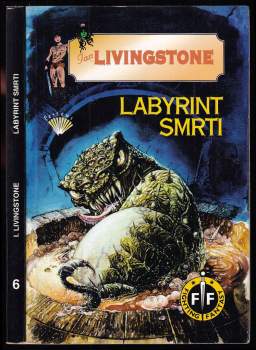 Ian Livingstone: Labyrint smrti