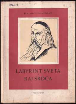 Labyrint sveta a raj srdca