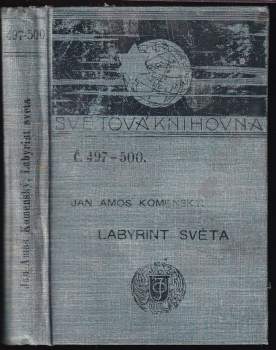 Labyrint světa a ráj srdce