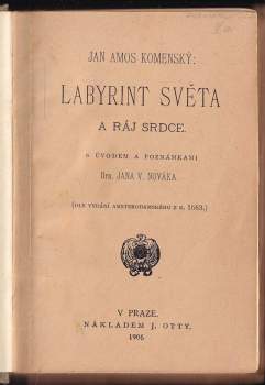 Jan Amos Komenský: Labyrint světa a ráj srdce