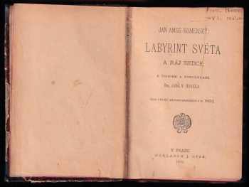 Jan Amos Komenský: Labyrint světa a ráj srdce
