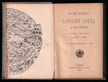 Jan Amos Komenský: Labyrint světa a ráj srdce