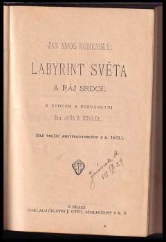 Jan Amos Komenský: Labyrint světa a ráj srdce