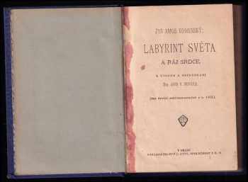 Jan Amos Komenský: Labyrint světa a ráj srdce