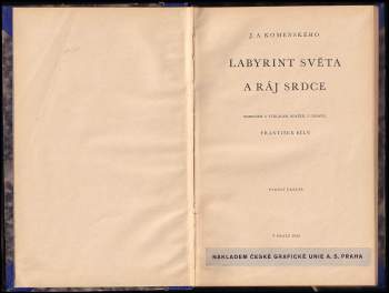 Jan Amos Komenský: Labyrint světa a ráj srdce
