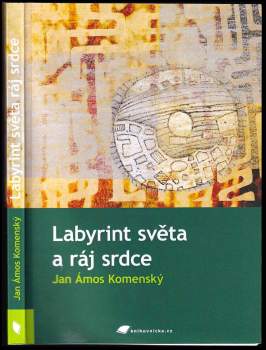 Labyrint světa a ráj srdce