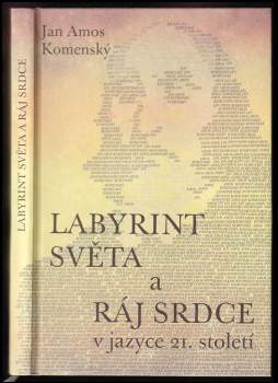 Labyrint světa a ráj srdce