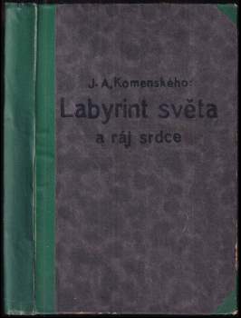 Labyrint světa a ráj srdce