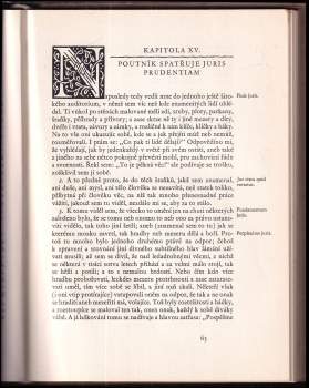 Jan Amos Komenský: Labyrint světa a ráj srdce, to jest: světlé vymalování, kterak v tom světě a věcech jeho všechněch nic není než matení a motání, kolotání a lopotování, mámení a šalba, bída a tesknost, a naposledy omrzení všeho a zoufání; ale kdož doma v srdci svém sedě, s jediným Pánem Bohem se uzavírá, ten sám k pravému a plnému mysli upokojení a radosti že přichází