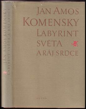 Jan Amos Komenský: Labyrint světa a ráj srdce, to jest, Světlé vymalování, kterak v tom světě a věcech jeho všechněch nic není než matení a motání, kolotání a lopotování, mámení a šalba, bída a tesknost, a naposledy omrzení všeho a zoufání: ale kdož doma v srdci svém sedě, s jediným Pánem Bohem se uzavírá, ten sám k pravému a plnému mysli upokojení a radosti že přichází