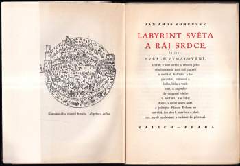Jan Amos Komenský: Labyrint světa a ráj srdce, to jest: Světlé vymalování, kterak v tom světě a věcech jeho všechněch nic není než matení