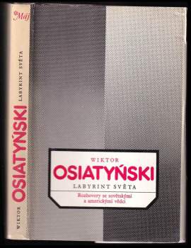 Wiktor Osiatyński: Labyrint světa