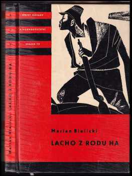 Lacho z rodu Ha - Marian Leon Bielicki (1964, Státní nakladatelství dětské knihy) - ID: 749513