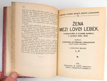Jack London: Laciné vydání spisů Jacka Londona 1 - 76 v 19 svazcích + 7 přívazků mimo edici