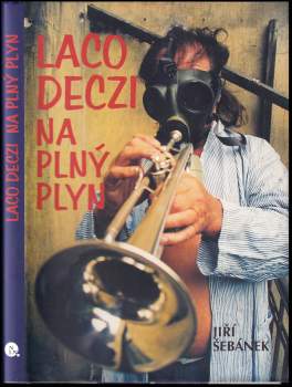 Jiří Šebánek: Laco Deczi na plný plyn