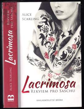 Lacrimosa : rekviem pro Saschu