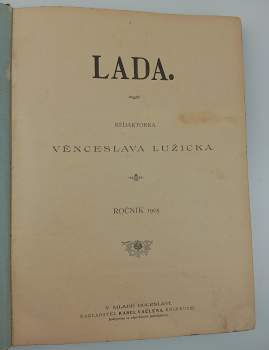 Lada, ROČNÍK 1905, Čísla 1-24 + ROČNÍK 1906, Čísla 1-24