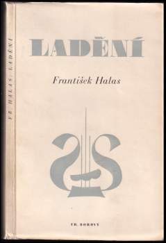 František Halas: Ladění