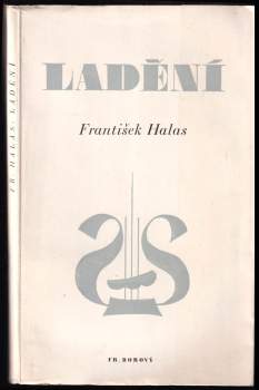 František Halas: Ladění